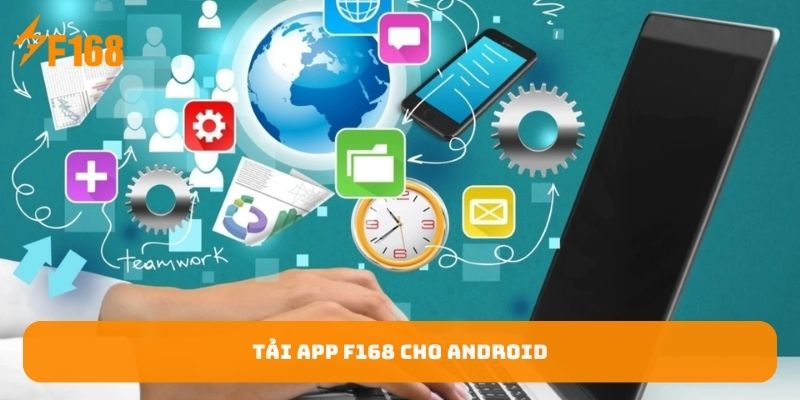 tai-app-f168-cho-android